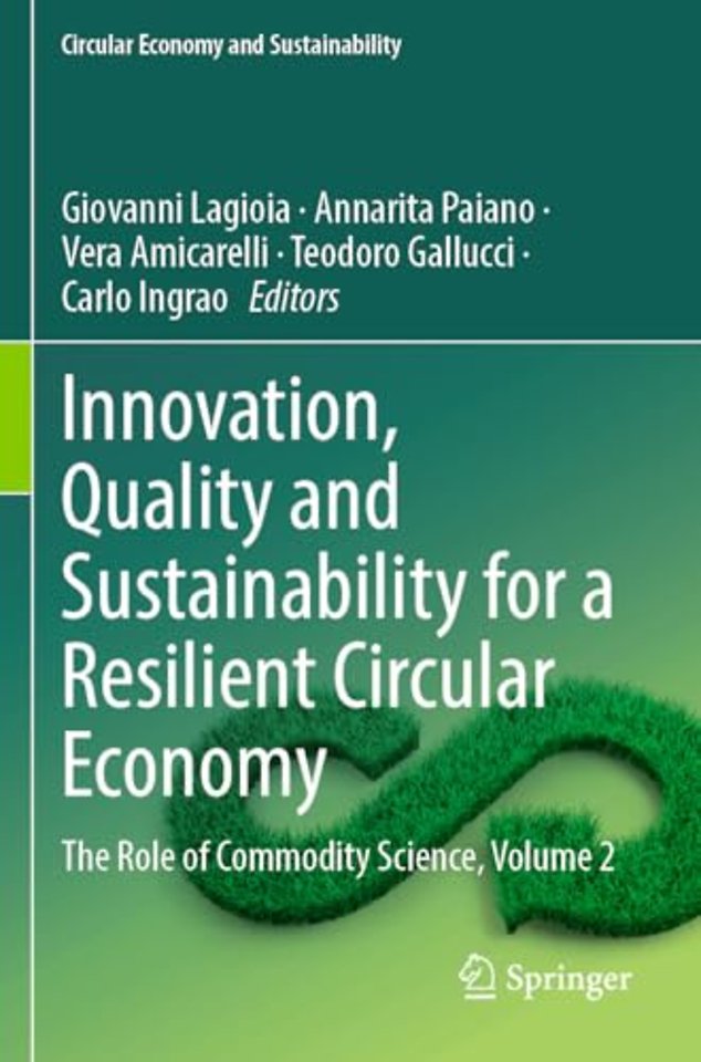 Innovation, Quality and Sustainability for a Resilient Circular Economy