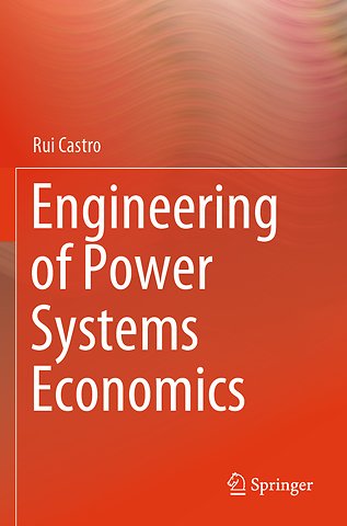 Engineering of Power Systems Economics