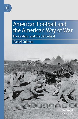 American Football and the American Way of War