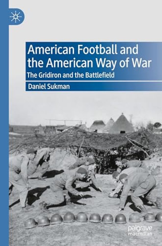American Football and the American Way of War