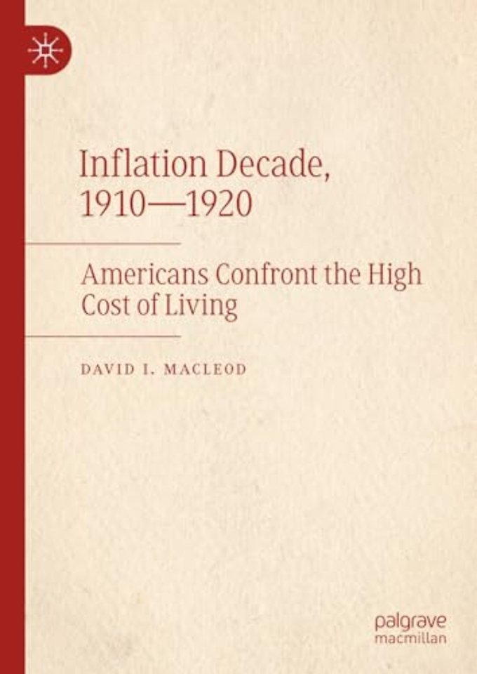 Inflation Decade, 1910—1920