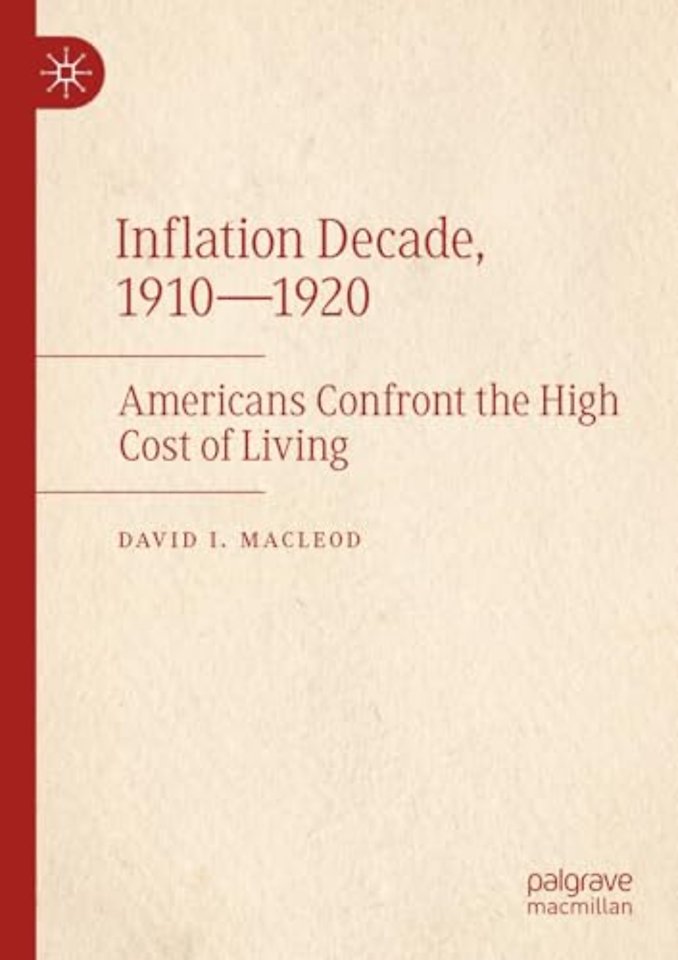 Inflation Decade, 1910—1920