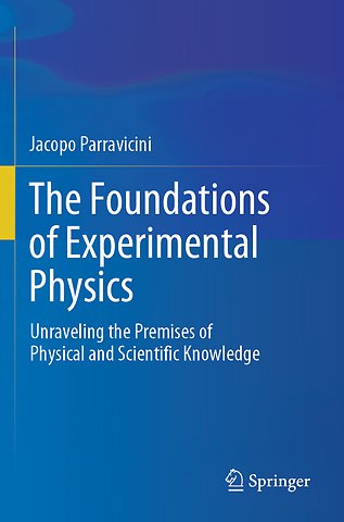 The Foundations of Experimental Physics