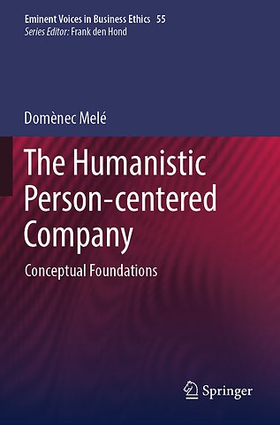The Humanistic Person-centered Company