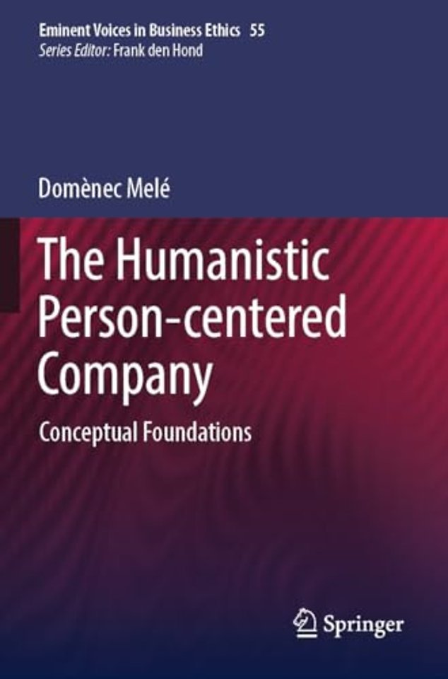 The Humanistic Person-centered Company