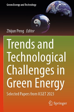 Trends and Technological Challenges in Green Energy