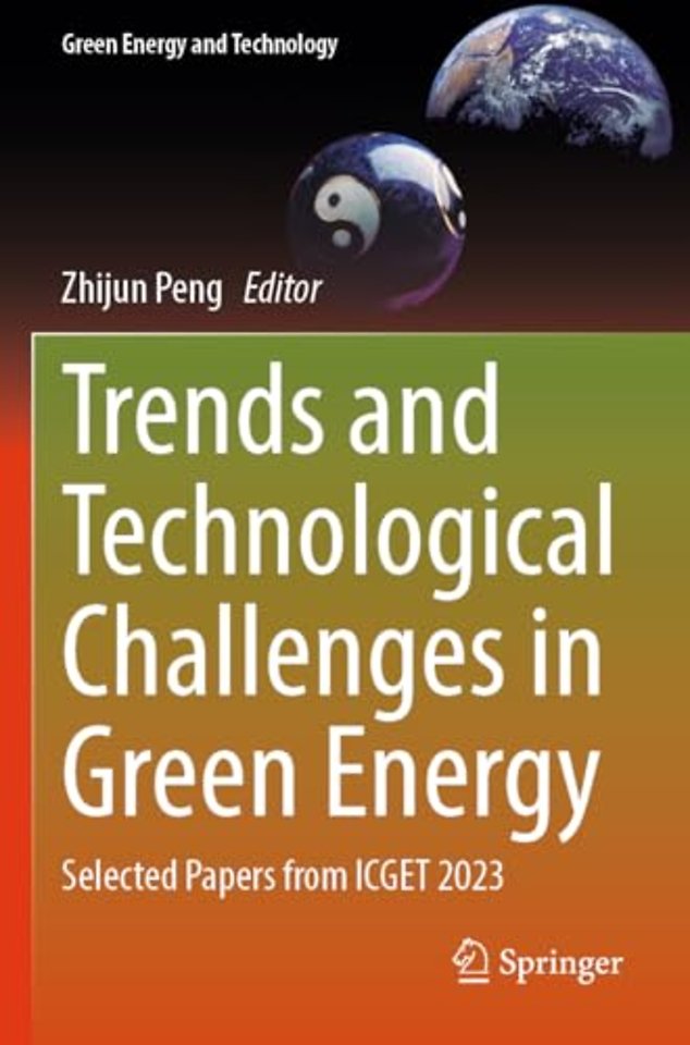 Trends and Technological Challenges in Green Energy