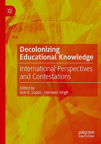 Decolonizing Educational Knowledge
