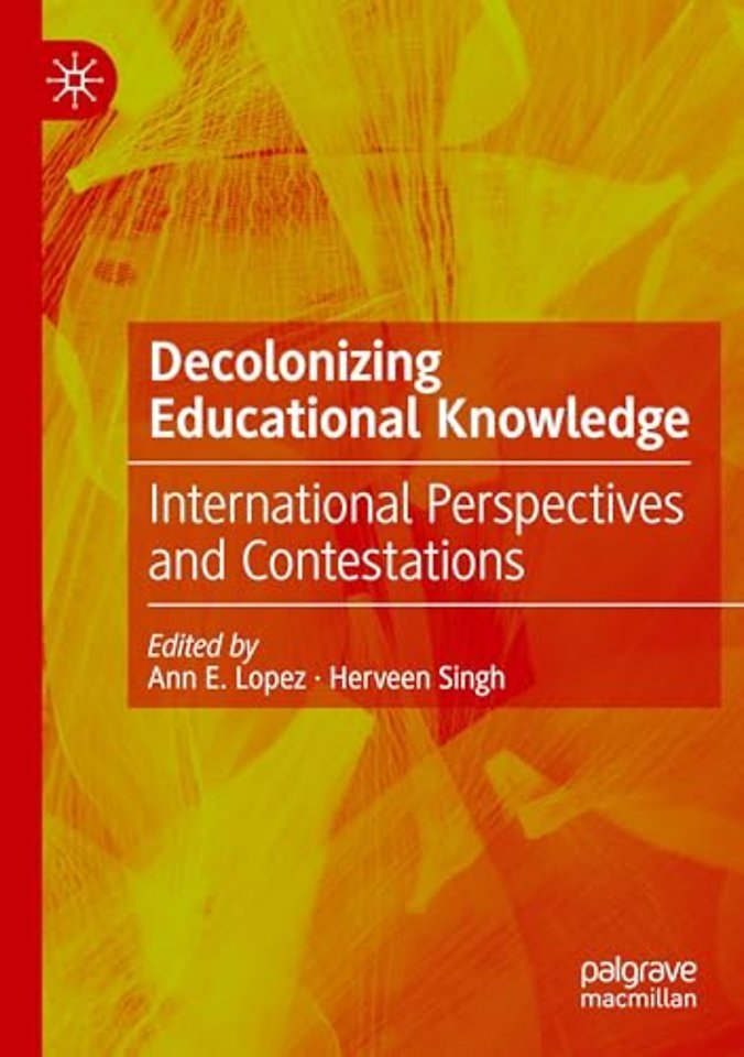 Decolonizing Educational Knowledge