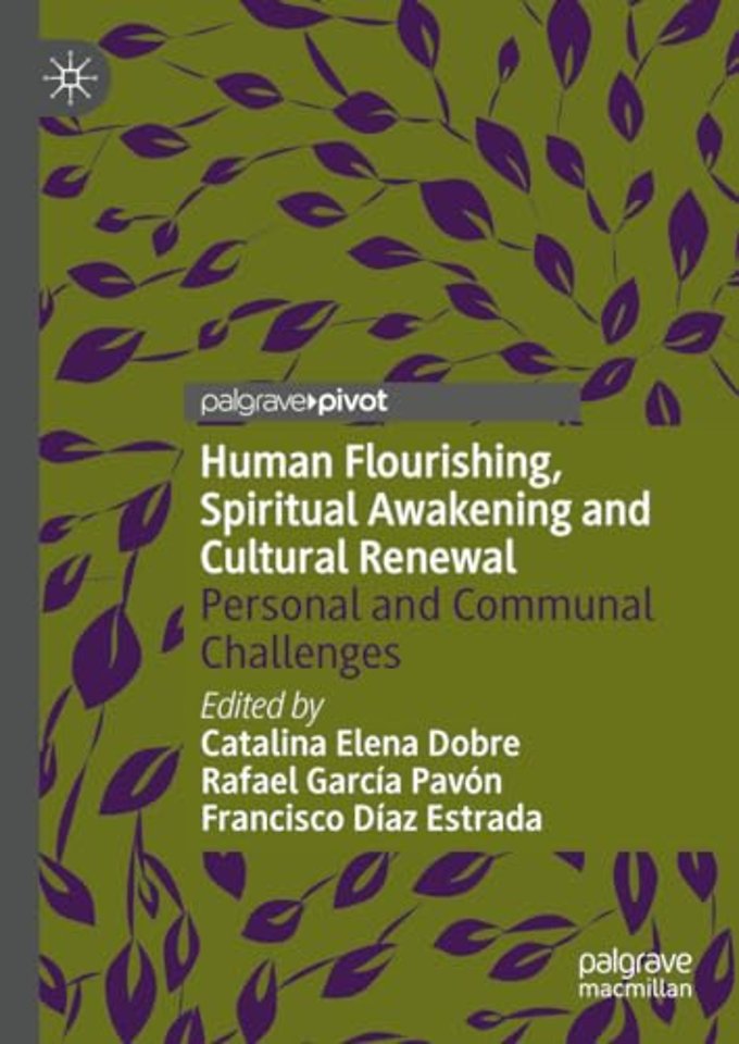 Human Flourishing, Spiritual Awakening and Cultural Renewal