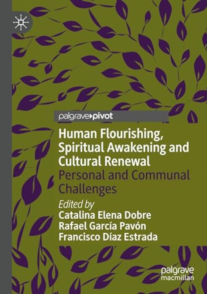 Human Flourishing, Spiritual Awakening and Cultural Renewal