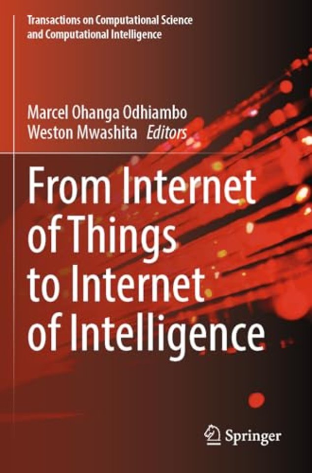 From Internet of Things to Internet of Intelligence