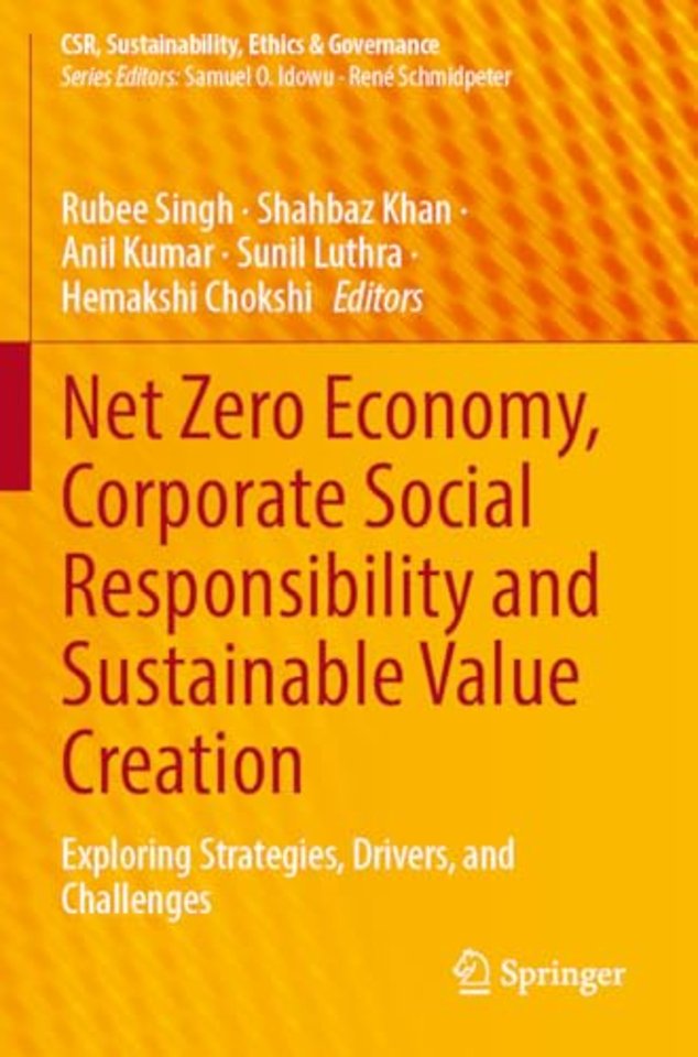Net Zero Economy, Corporate Social Responsibility and Sustainable Value Creation