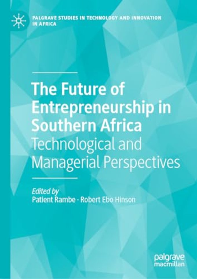 The Future of Entrepreneurship in Southern Africa