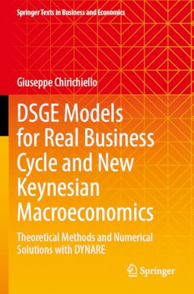 DSGE Models for Real Business Cycle and New Keynesian Macroeconomics