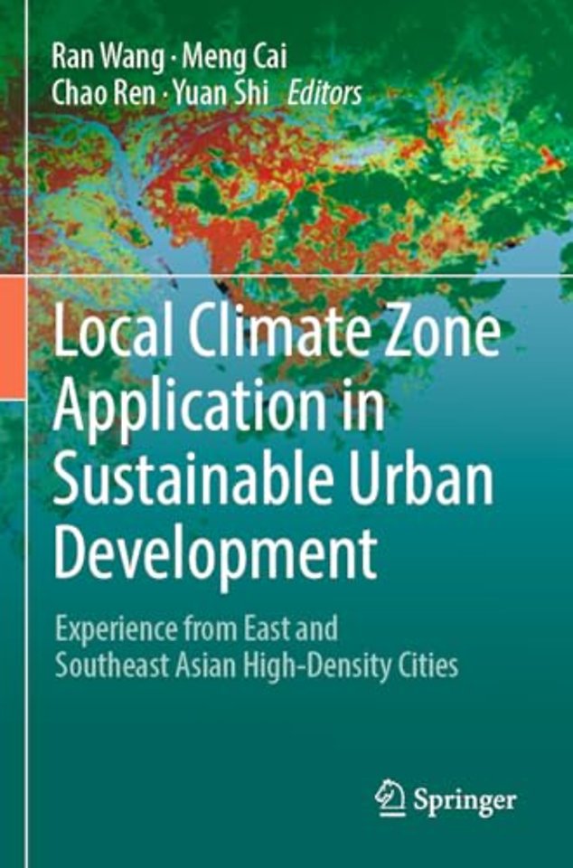 Local Climate Zone Application in Sustainable Urban Development