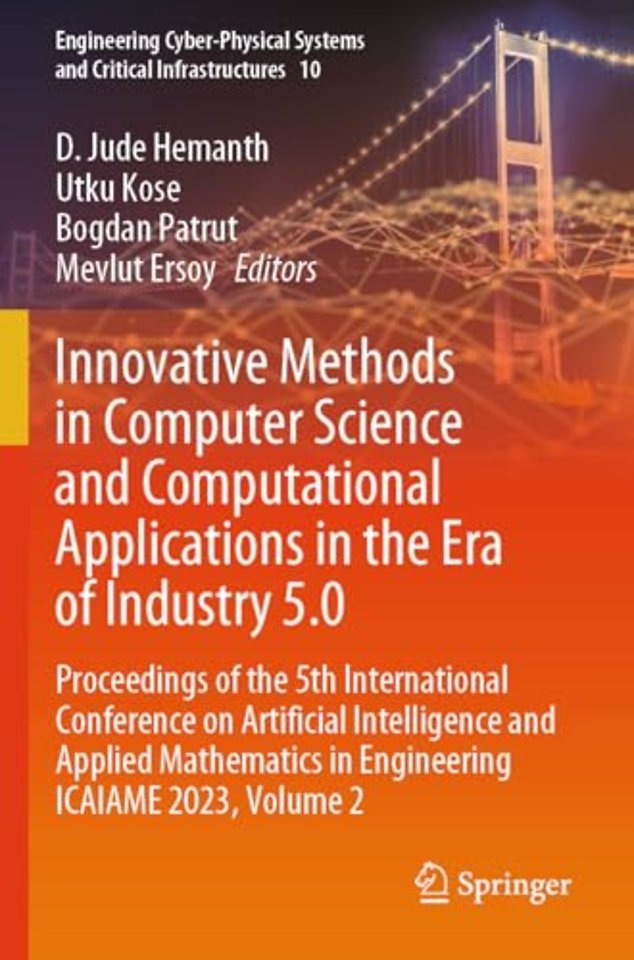 Innovative Methods in Computer Science and Computational Applications in the Era of Industry 5.0