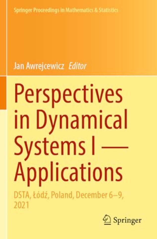 Perspectives in Dynamical Systems I — Applications