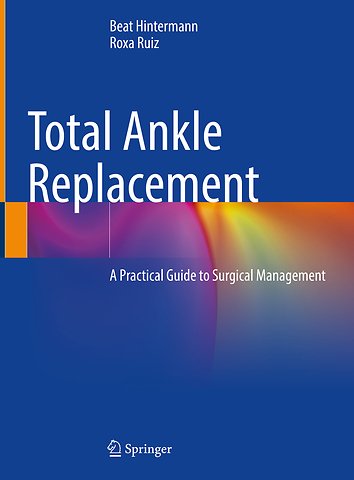 Total Ankle Replacement