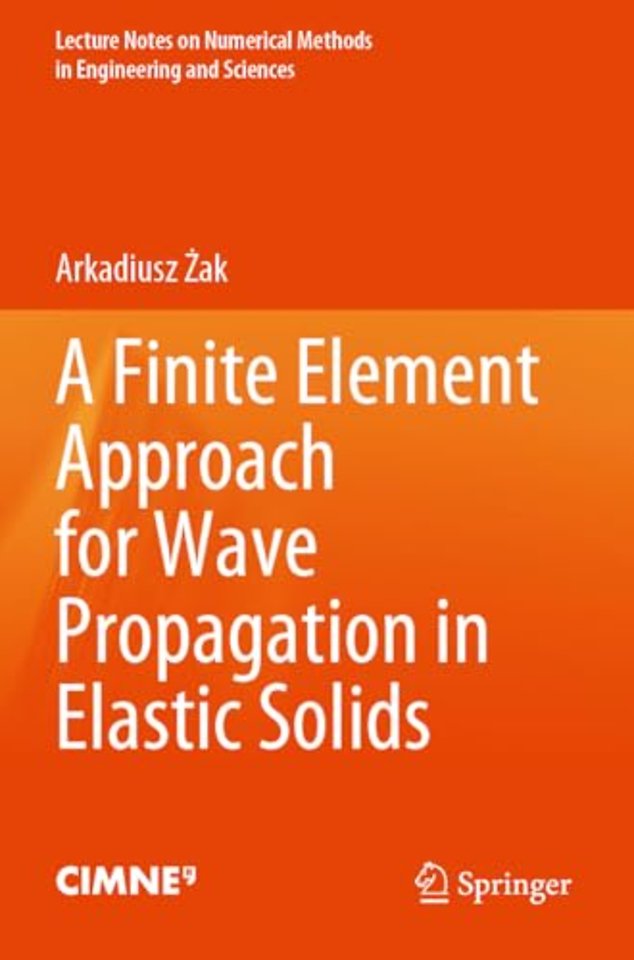 A Finite Element Approach for Wave Propagation in Elastic Solids