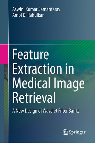 Feature Extraction in Medical Image Retrieval