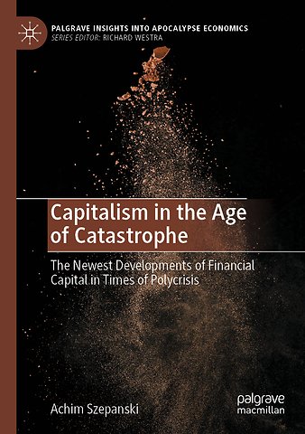 Capitalism in the Age of Catastrophe