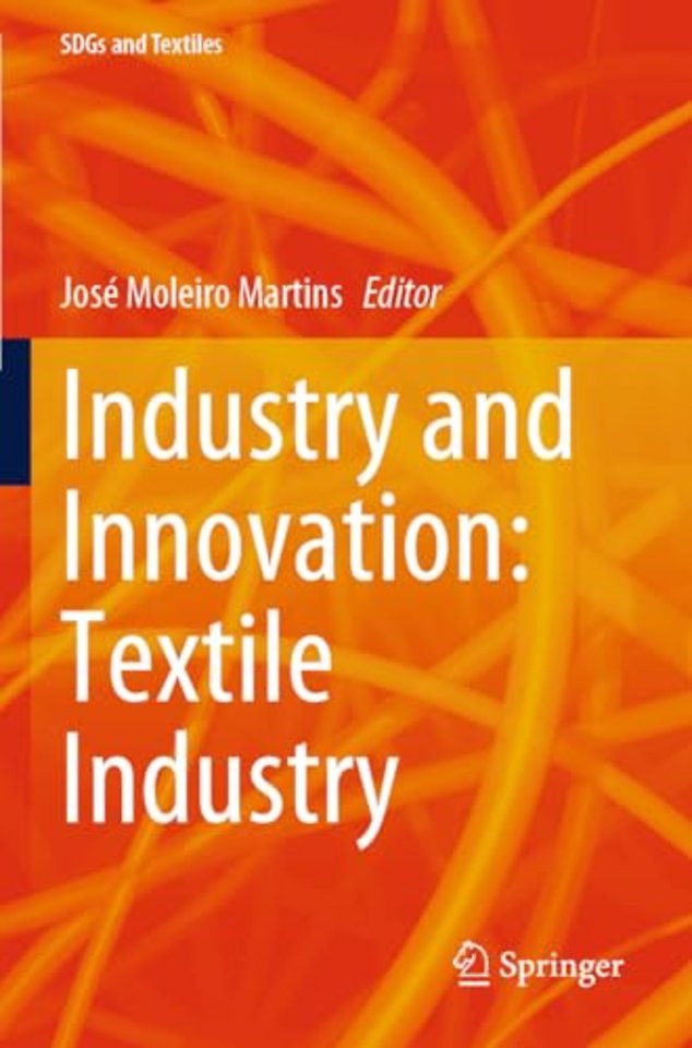 Industry and Innovation: Textile Industry