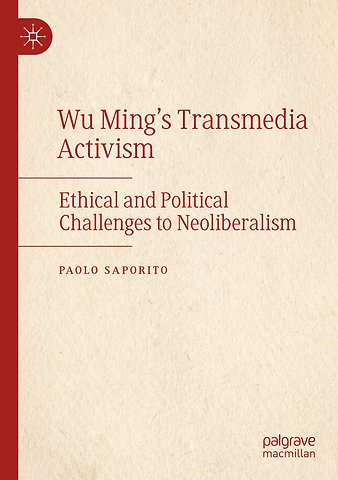 Wu Ming's Transmedia Activism