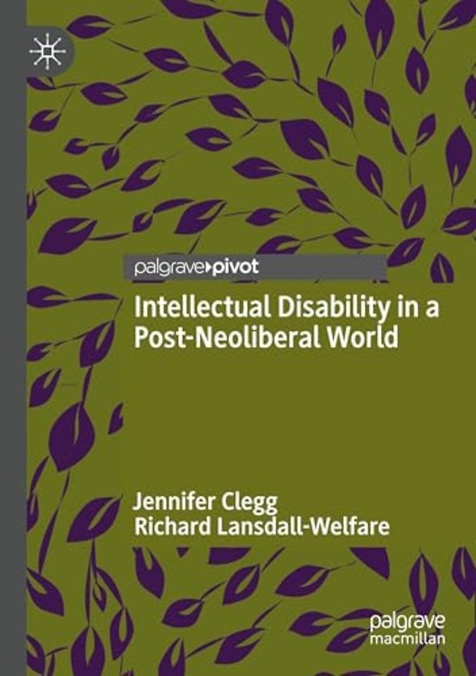 Intellectual Disability in a Post-Neoliberal World