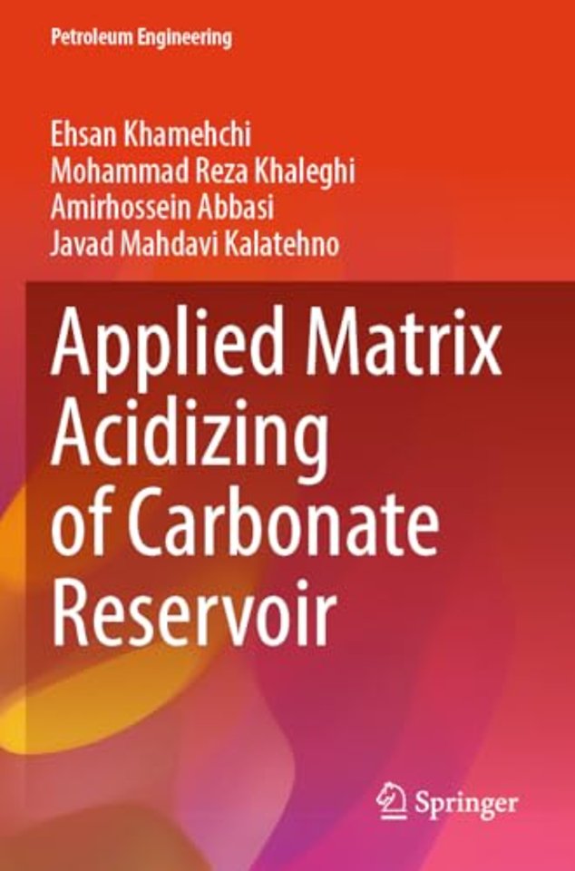Applied Matrix Acidizing of Carbonate Reservoir