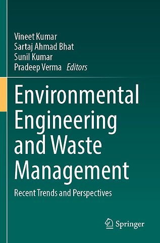 Environmental Engineering and Waste Management