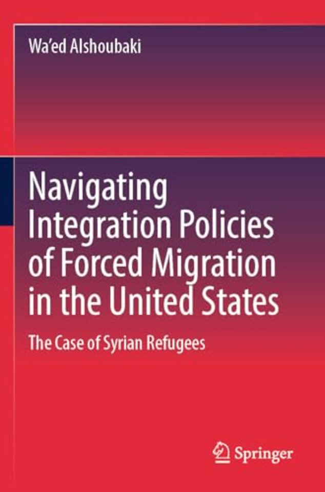 Navigating Integration Policies of Forced Migration in the United States