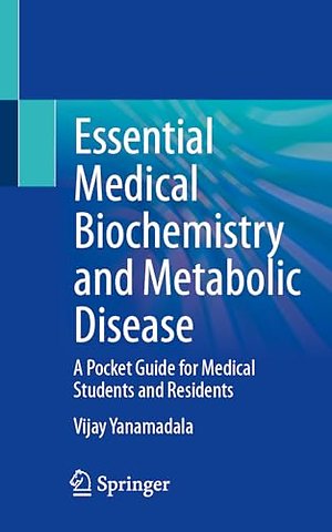 Essential Medical Biochemistry and Metabolic Disease