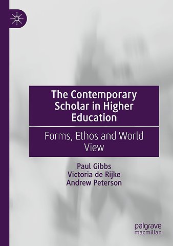 The Contemporary Scholar in Higher Education