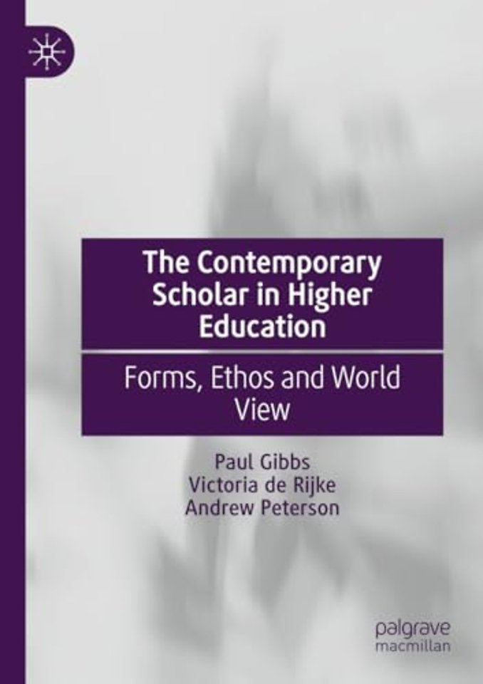 The Contemporary Scholar in Higher Education