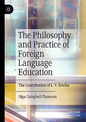 The Philosophy and Practice of Foreign Language Education