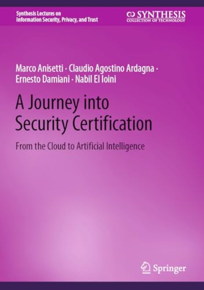 A Journey into Security Certification