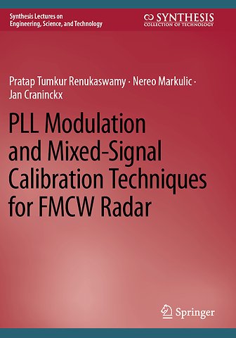 PLL Modulation and Mixed-Signal Calibration Techniques for FMCW Radar