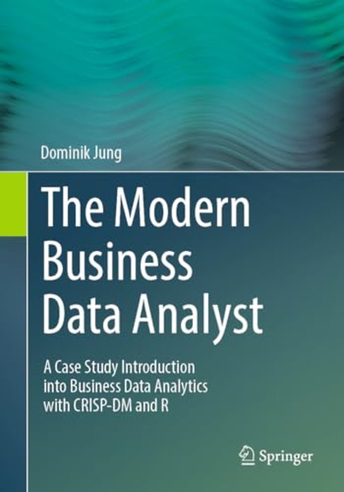 The Modern Business Data Analyst
