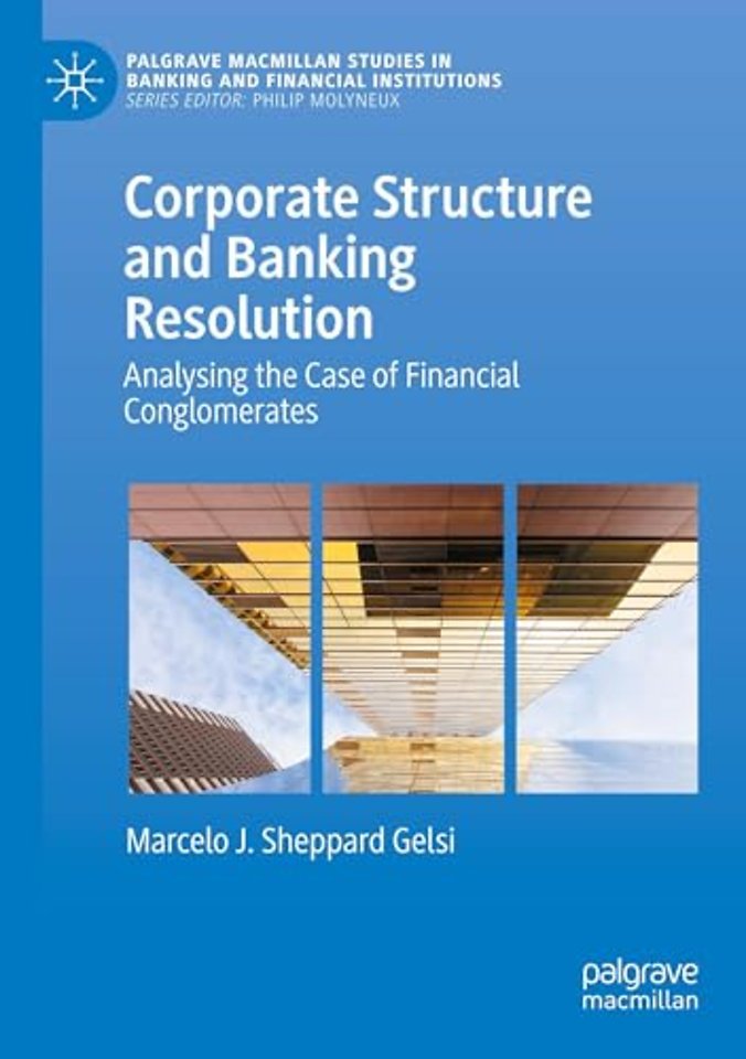 Corporate Structure and Banking Resolution