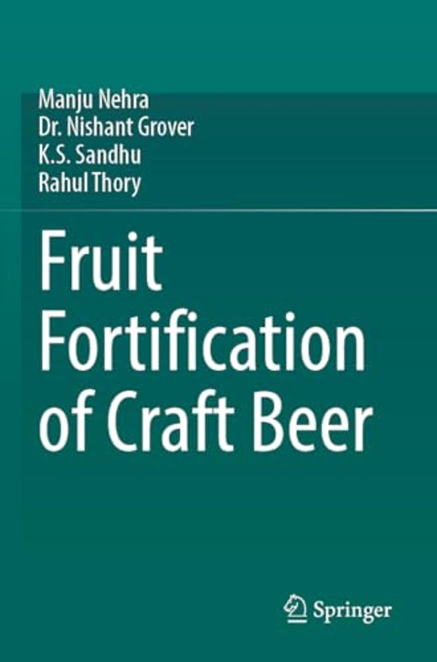Fruit Fortification of Craft Beer