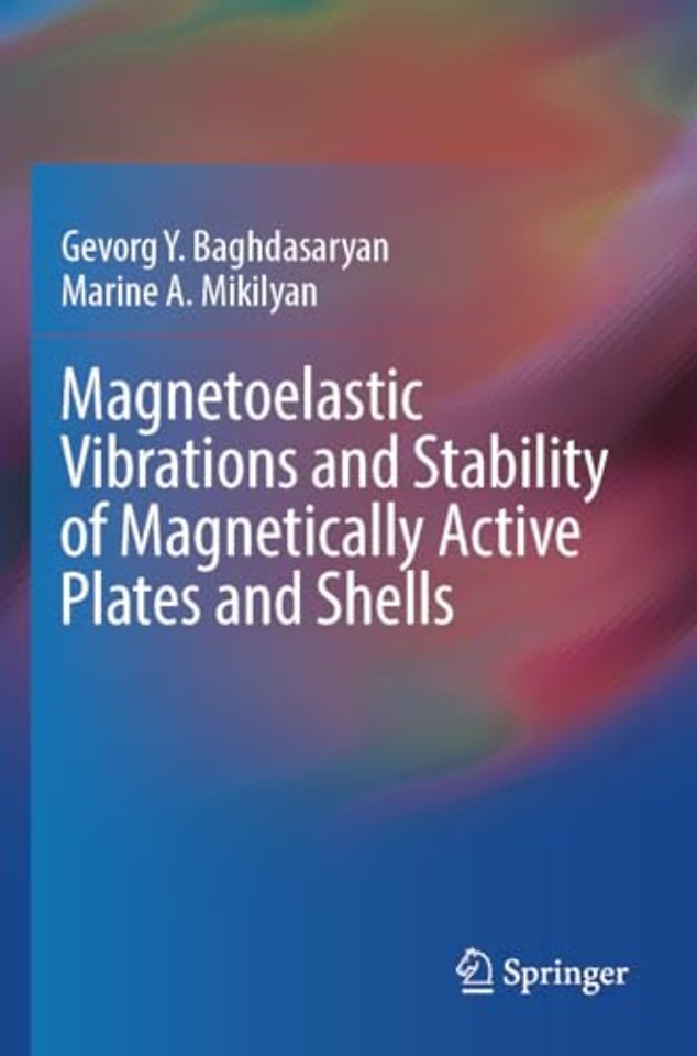 Magnetoelastic Vibrations and Stability of Magnetically Active Plates and Shells