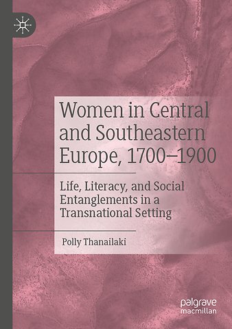 Women in Central and Southeastern Europe, 1700–1900