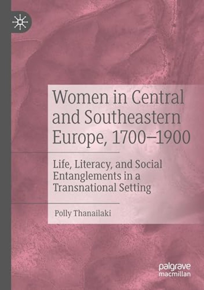 Women in Central and Southeastern Europe, 1700–1900