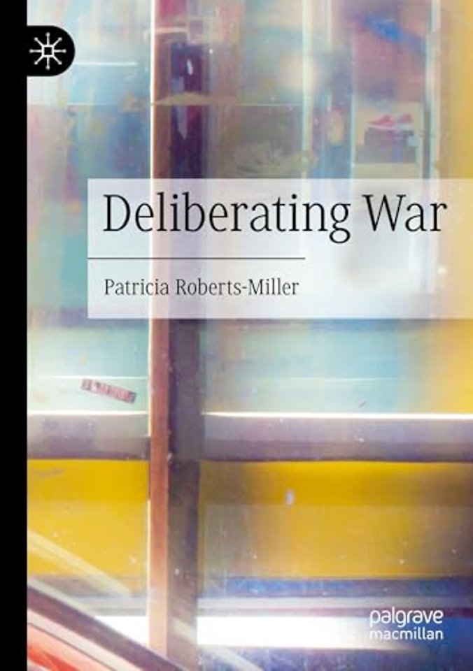 Deliberating War