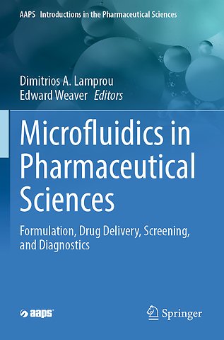 Microfluidics in Pharmaceutical Sciences