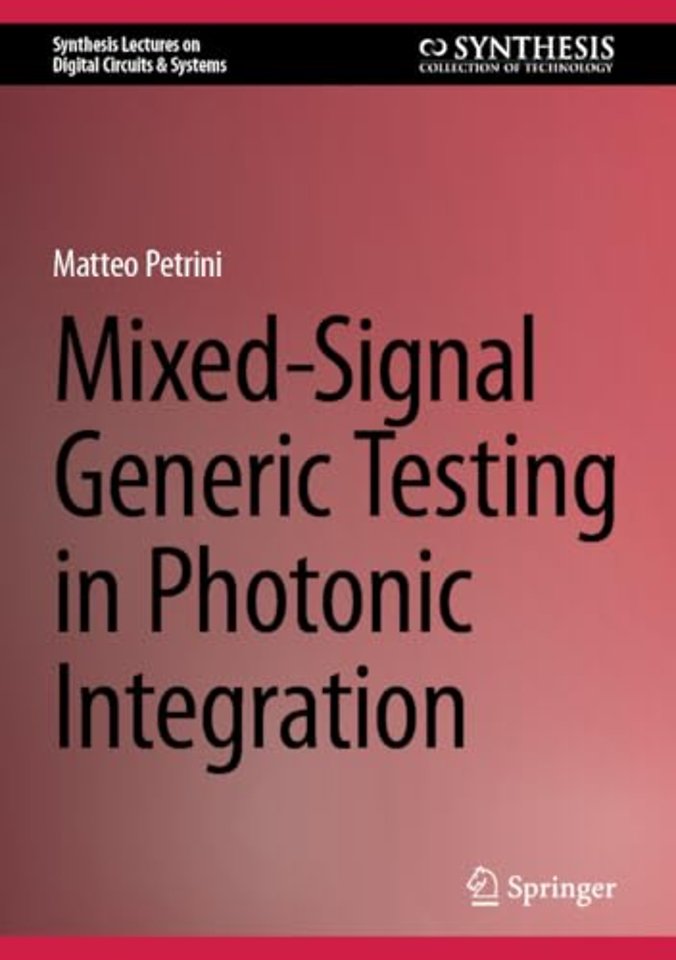 Mixed-Signal Generic Testing in Photonic Integration