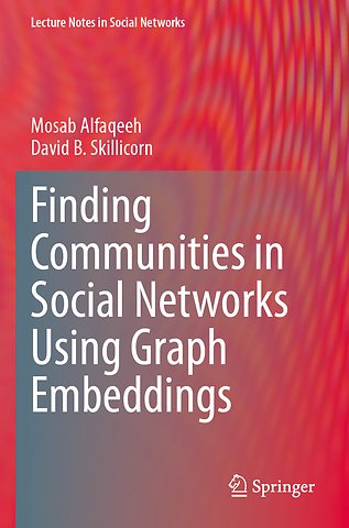 Finding Communities in Social Networks Using Graph Embeddings