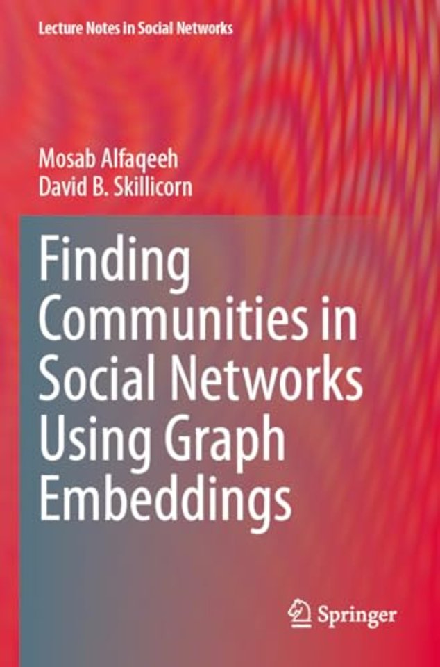 Finding Communities in Social Networks Using Graph Embeddings