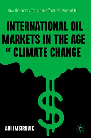International Oil Markets in the Age of Climate Change
